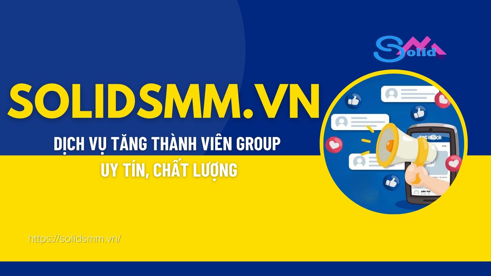 Tăng thành viên group Facebook uy tín chất lượng tại solidsmm.vn